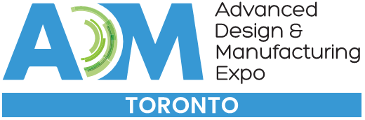 Advanced Design & Manufacturing (ADM) Expo Toronto